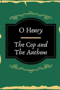 The Cop and The Anthem