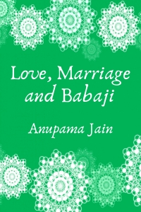 Love, Marriage and Babaji