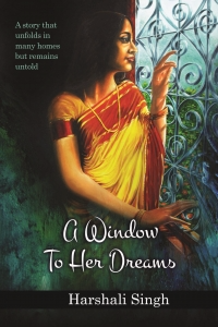 A Window To Her Dreams
