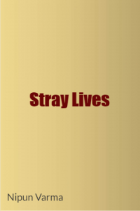 Stray Lives