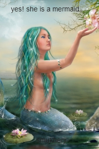 yes! she is a mermaid
