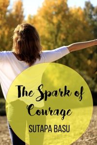 The Spark of Courage