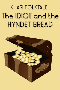 The Idiot and the Hyndet Bread