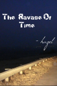 THE RAVAGE OF TIME