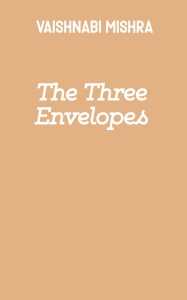The Three Envelopes
