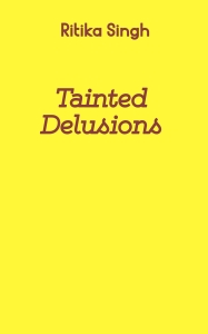 Tainted Delusions