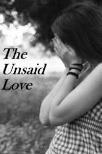 The Unsaid Love