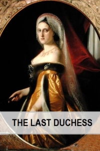 The Last  Duchess