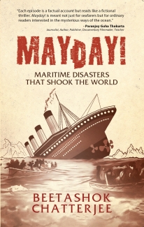 MayDay!: Maritime Disasters that shook the World