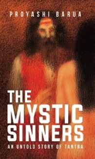 The Mystic Sinners: An Untold Story of Tantra