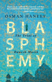 Blasphemy: The Trial of Danesh Masih