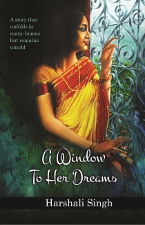 A Window To Her Dreams